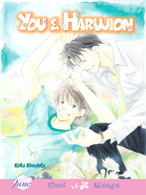 Title details for You and Harujion by Keiko Kinoshita - Available